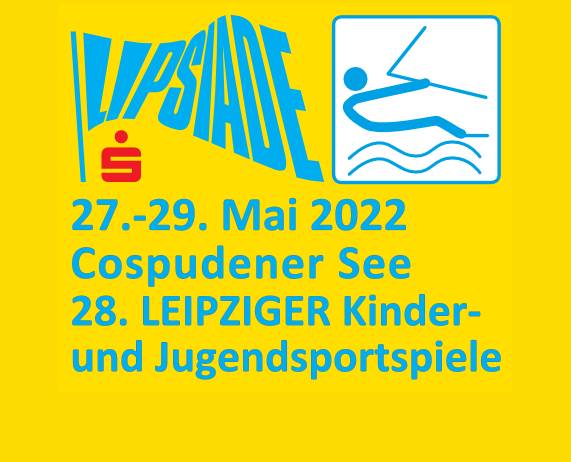 28. LIPSIADE Regatta 2022 · Ausschreibung
